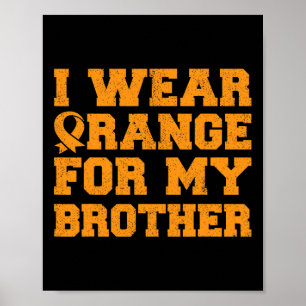 Póster Naranja Para Mi Hermano Leucemia Sensibilización C