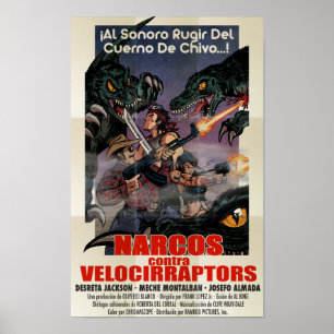 Póster Narcos contra Velocirraptors