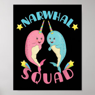 Póster Narwhal Squad Cute Kawaii Narwhale