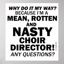 Póster Nasty Choir Director