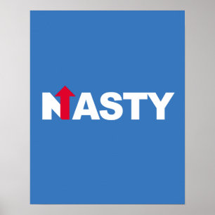 Póster NASTY HILLARY — Elecciones Presidenciales 2016 - b