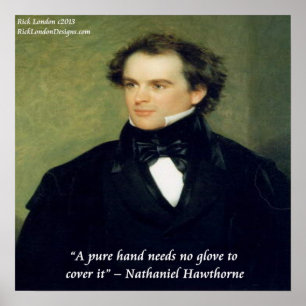 Póster Nathaniel Hawthorne Pure Hands Wisdom Poster