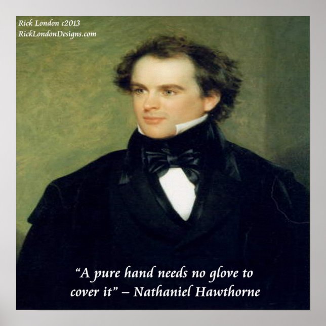 Póster Nathaniel Hawthorne Pure Hands Wisdom Poster (Frente)