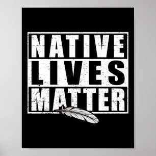 Póster Nativos vive Nativos Indígenas Nativos Estadounide