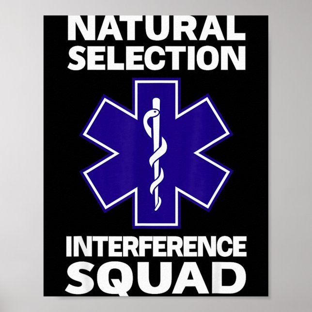 Póster Natural Selection Interference Squad Paramedic Fun (Frente)