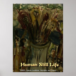 PÓSTER NATURALEZA MUERTA HUMANA