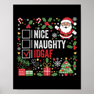 Póster Naughty Idgaf Funny Navidades Santa Claus