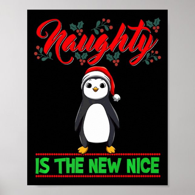 Póster Naughty Is The New Nice Christmas Santa Xmas Premi (Frente)