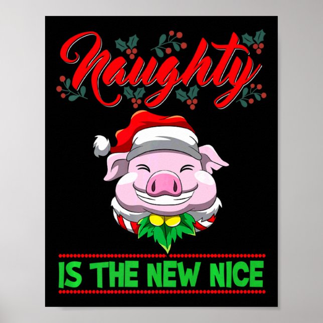 Póster Naughty Is The New Nice Christmas Santa Xmas Premi (Frente)