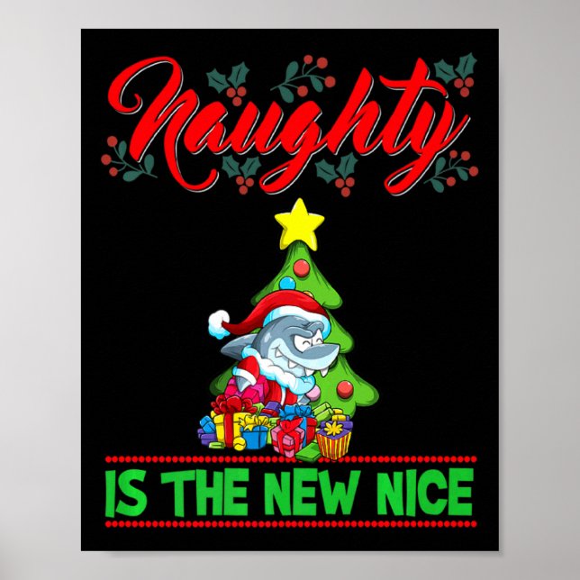 Póster Naughty Is The New Nice Christmas Santa Xmas Premi (Frente)