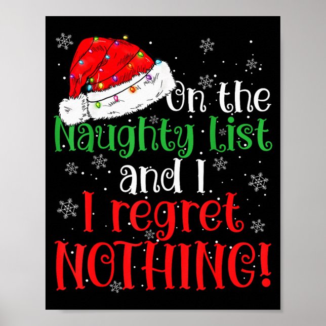 Póster Naughty List And I Regret Nothing Christmas  (Frente)