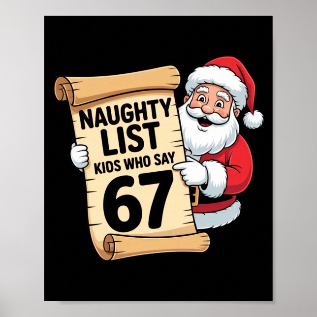 Póster Naughty List Kids Who Say 67 Funny Meme Christmas  (Frente)
