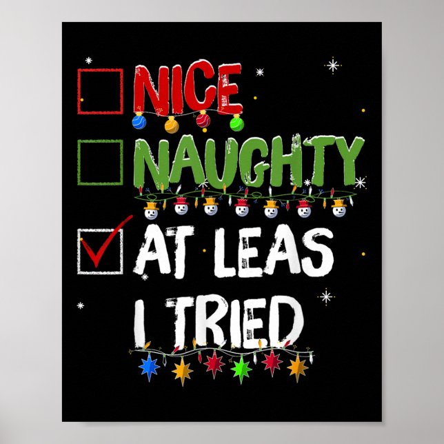 Póster Naughty Nice At Least I Tried Christmas Santa Clau (Frente)
