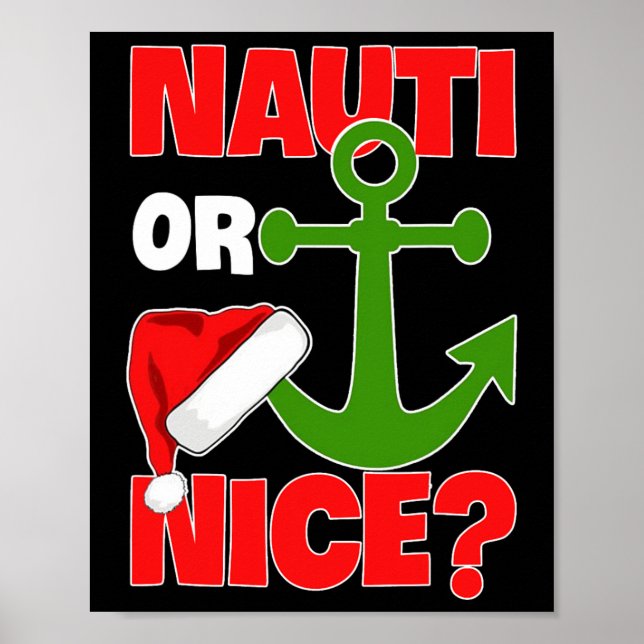 Póster Nauti Naugty O Nice Santa Xmas Cruise Boating Sai (Frente)