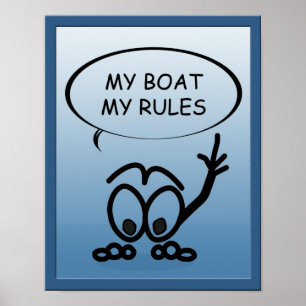 Póster Navegantes Mi Bote Mis Reglas Poster gracioso