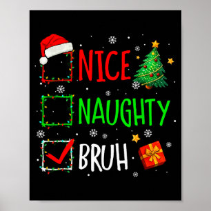 Póster Navidad Bonito Travieso Bruh Divertida Lista De Na