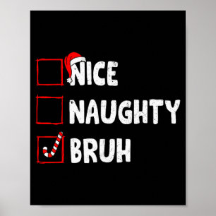 Póster Navidad Bonito Travieso Bruh Divertida Lista De Na
