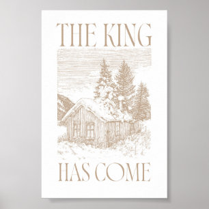 Póster Navidad Cabaña Neutral El Rey Ha Venido