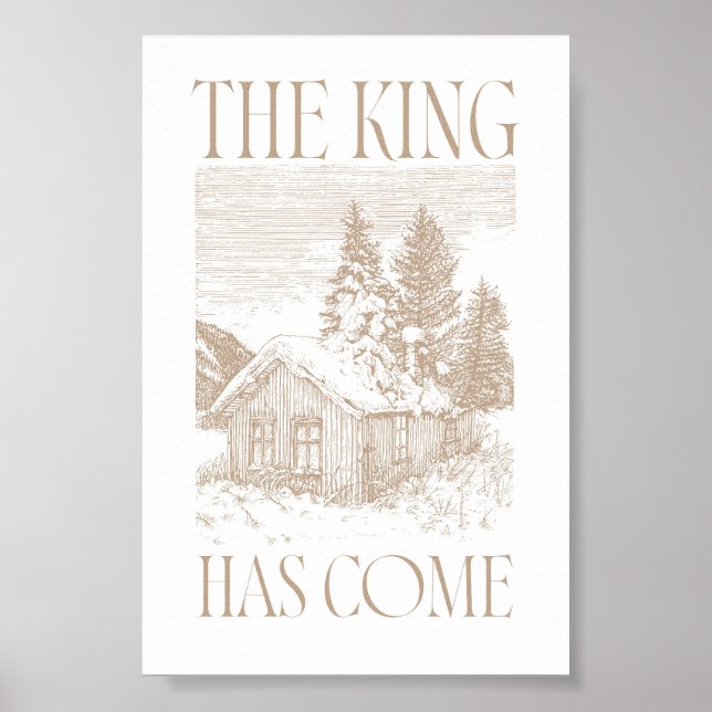 Póster Navidad Cabaña Neutral El Rey Ha Venido (Frente)