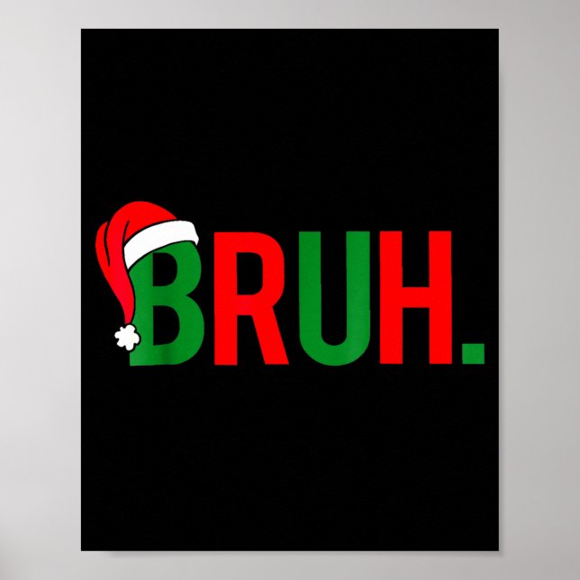 Póster Navidad de meme de Bruh (Frente)