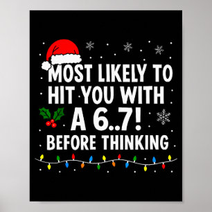 Póster Navidad Divertida 6 7 Meme Más Probable Decir 67 P