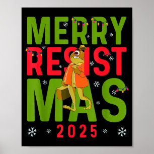 Póster Navidad Divertida Feliz Resistmas 2025 Rana de Por