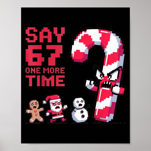 Póster Navidad Divertida Seis Siete Meme Decir 67 Uno Hum (Frente)