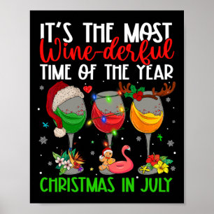 Póster Navidad En Julio Es El Momento Más Maravilloso Del