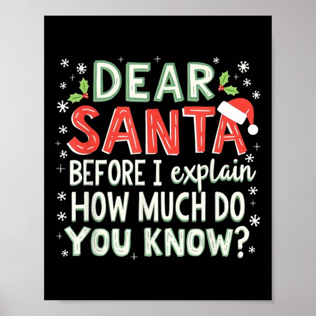 Póster Navidad Graciosa Querida Santa Antes De Explicar C (Frente)