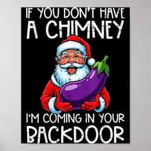 Póster Navidad Si No Tienes Chimenea Xmas Humor Adulto