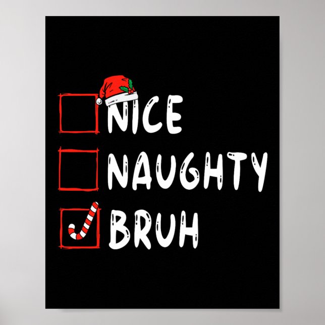 Póster Navidades buenas y traviesas bruh graciosas chicas (Frente)