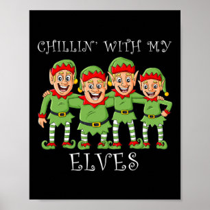 Póster Navidades Chillin Con Mis Elfos Divertidos Niños X