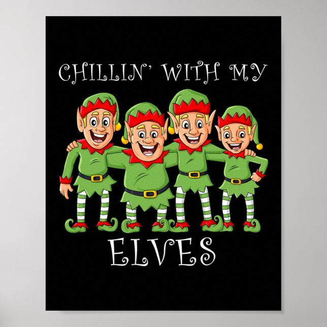 Póster Navidades Chillin Con Mis Elfos Divertidos Niños X (Frente)