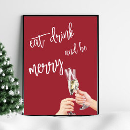Póster Navidades come, bebe y sé Poster de moras