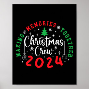 Póster Navidades Crew 2024 Haciendo Recuerdos Juntos Navi
