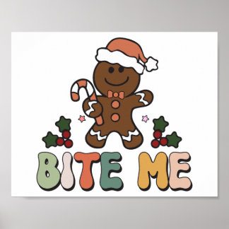 Póster Navidades de Bite Me Gingerbread Groovy