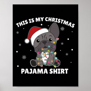 Póster Navidades De bulldog Estos Son Mis Navidades Pajam
