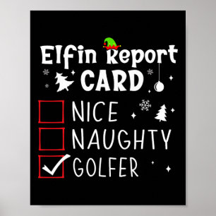 Póster Navidades de golf Nice Naughty Funny Xmas List Gol