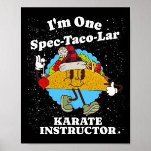 Póster Navidades de Karate Instructor Funny Taco Pun Cita