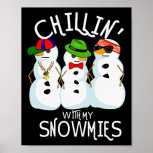 Póster Navidades de música hip-hop Snowman Chillin con My