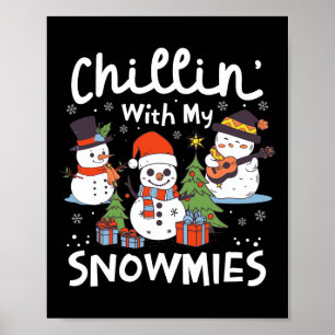 Póster Navidades De Snowman Chillin' Con Mis Noches De No