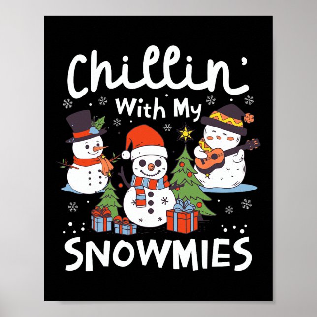 Póster Navidades De Snowman Chillin' Con Mis Noches De No (Frente)