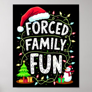 Póster Navidades divertidos de familias forzadas graciosa