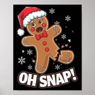 Póster Navidades divertidos Gingerbread Man Oh Snap Set P