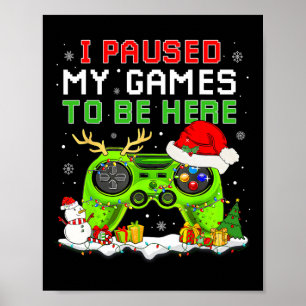 Póster Navidades En El Que He Parado Mi Juego Para Estar
