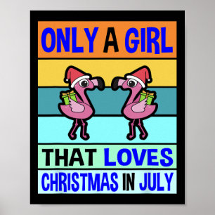 Póster Navidades En Julio Para Mujeres Navidades Chicas I