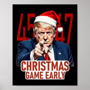 Póster Navidades llegaron temprano y gracioso Donald Trum