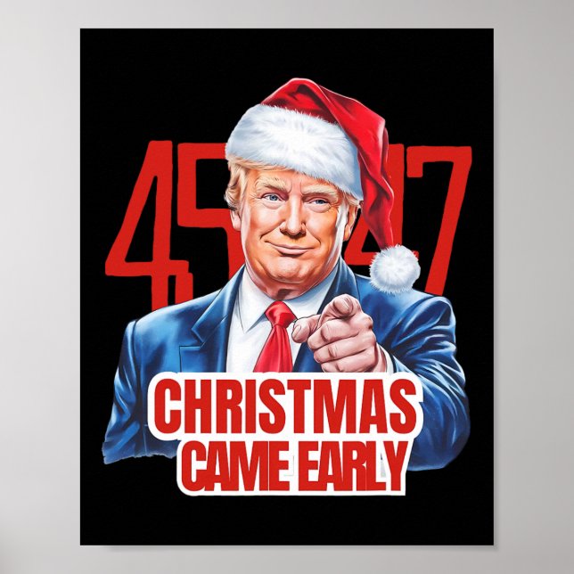 Póster Navidades llegaron temprano y gracioso Donald Trum (Frente)