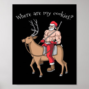 Póster Navidades Menos Santa Donde Están Mis Galletas