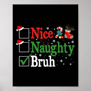 Póster Navidades Naughty Bruh Graciosa Lista de Mujeres d